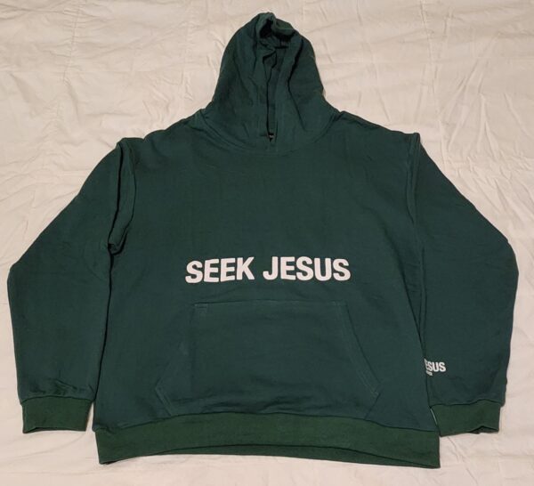 Hoodie - Seek Jesus - Dk Green - L