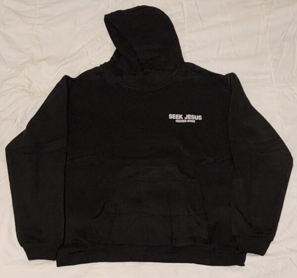 Hoodie - Seek Jesus Made in Heaven - Black